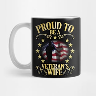 Proud To Be A Veteran's Wife Happy Veteran Day To Me Husband Mug